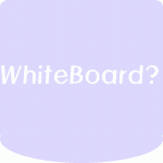 WhiteBoard가 뭐지?